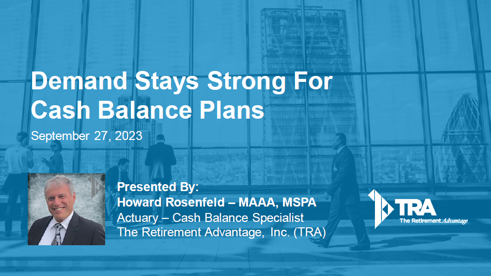 09-27-23 Demand Stays Strong for Cash Balance Plans - Cover Slide Image
